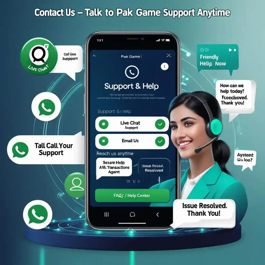 Contact Us – Get in Touch with Pak Game Support Team